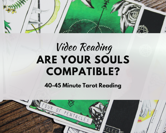 Soul Compatibility Tarot Reading